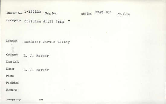 Documentation associated with Hearst Museum object titled Drill fragment, accession number 1-135120, described as Obsidian drill.