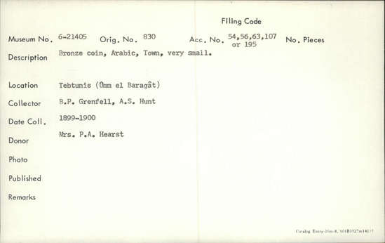Documentation associated with Hearst Museum object titled Coin: æ, accession number 6-21405, described as Bronze coin, very small. Arabic, Town.