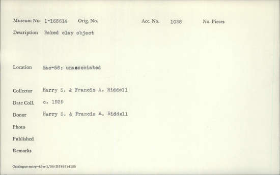 Documentation associated with Hearst Museum object titled Baked clay object, accession number 1-165614, described as Baked Clay Object