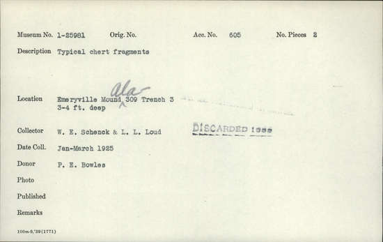 Documentation associated with Hearst Museum object titled Flake, accession number 1-25981, described as typical chert fragments