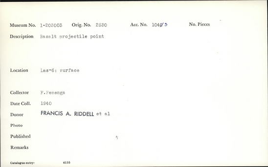 Documentation associated with Hearst Museum object titled Projectile point, accession number 1-203003, described as Basalt.