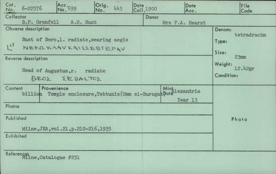 Documentation associated with Hearst Museum object titled Coin: billon tetradrachm, accession number 6-22576, described as head of Nero, left. radiate, wearing aegis