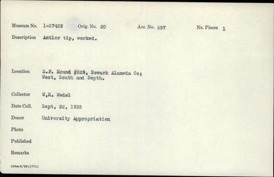 Documentation associated with Hearst Museum object titled Antler fragment, accession number 1-37439, described as Antler, tip; worked.