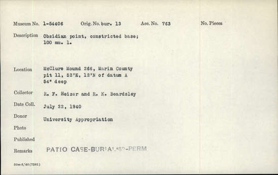 Documentation associated with Hearst Museum object titled Point, accession number 1-54406, described as Obsidian point, constricted base. Notice: Image restricted due to its potentially sensitive nature. Contact Museum to request access.