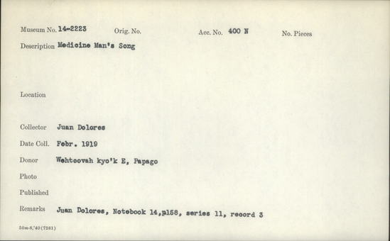 Documentation associated with Hearst Museum object titled Wax cylinder recording, accession number 14-2223, described as Medicine Man's Song