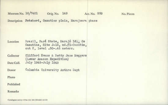 Documentation associated with Hearst Museum object titled Potsherds, accession number 16-7401, described as Potsherds, Camutins plain, Marajoara phase