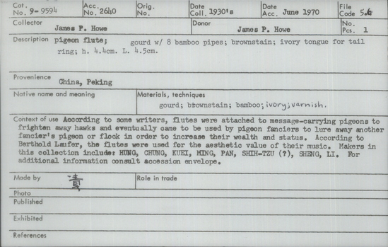 Documentation associated with Hearst Museum object titled Pigeon flute, accession number 9-9594, described as pigeon flute;gourd w/8 bamboo pipes; brownstain;ivory tongue for tail ring; ht.4.4 cm., L. 4.5 cm.