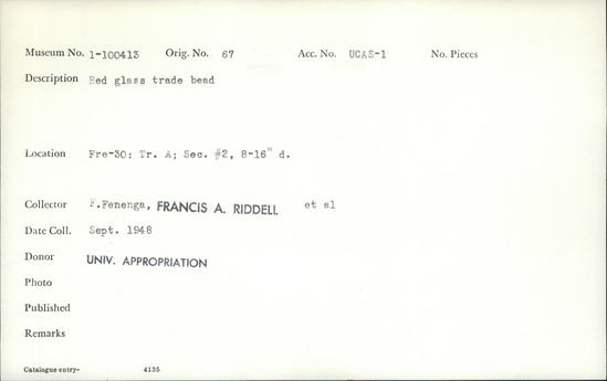 Documentation associated with Hearst Museum object titled Bead, accession number 1-100413, described as Red glass trade bead.