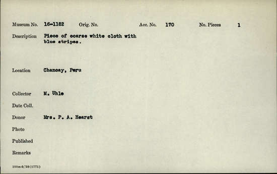 Documentation associated with Hearst Museum object titled Cloth fragment, accession number 16-1182, described as Piece of coarse white cloth with blue stripes