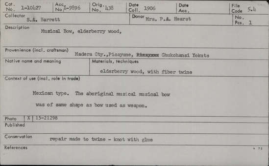 Documentation associated with Hearst Museum object titled Musical bow, accession number 1-10427, described as Musical bow.  Elderberry wood. With fiber twine. Repair made to twine - knot with glue.