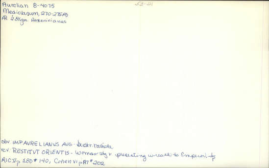 Documentation associated with Hearst Museum object titled Coin: billon antoninianus, accession number 8-4075, described as Coin; Billon; Antoninianus; Roman. 2.81 grams, 22 mm. Aurelian, 270-275 AD. Mediolanum, Italy. Obverse: IMP C AVRELIANVS AVG, Bust r. radiate. Reverse: RESTITVT ORIENTIS, female standing r. presents wreath to emperor in armor, in exergue P