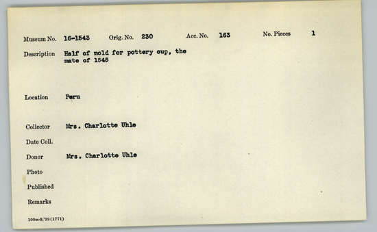 Documentation associated with Hearst Museum object titled Pottery mold, accession number 16-1543a,b, described as Two halves of mold for pottery cup.