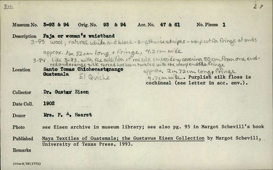 Documentation associated with Hearst Museum object titled Woman's belt, accession number 3-94, described as Faja or woman’s waistband; 3-94 like 3-93, with the addition of red silk embroidery covering 80 cm from one end; red and orange silk thread has been twisted with the warp ends as fringe; approximately 2 m 72 cm long plus fringe, 4.7 cm wide; Purplish silk floss is cochineal (see letter in acc env.)