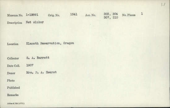 Documentation associated with Hearst Museum object titled Sinker (fishing), accession number 1-12891, described as Net sinker.