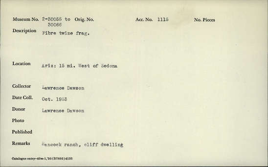 Documentation associated with Hearst Museum object titled Twine fragment, accession number 2-30062, described as Fibre twine fragment