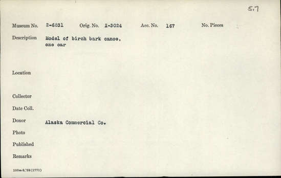 Documentation associated with Hearst Museum object titled Canoe model, accession number 2-6831, described as Model of birch bark canoe, one oar.