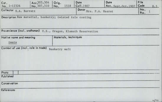 Documentation associated with Hearst Museum object titled Tule, accession number 1-12326, described as Twisted tule coating.