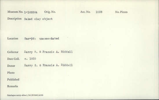 Documentation associated with Hearst Museum object titled Baked clay, accession number 1-165564, described as Baked Clay Object