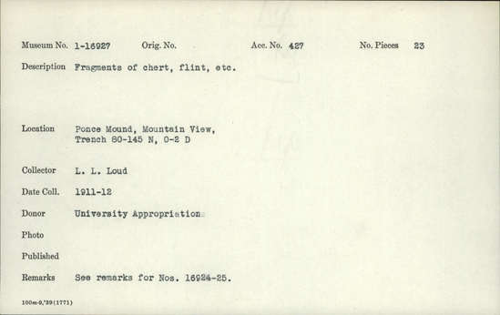 Documentation associated with Hearst Museum object titled Flake, accession number 1-16927, described as Chert, flint, etc.