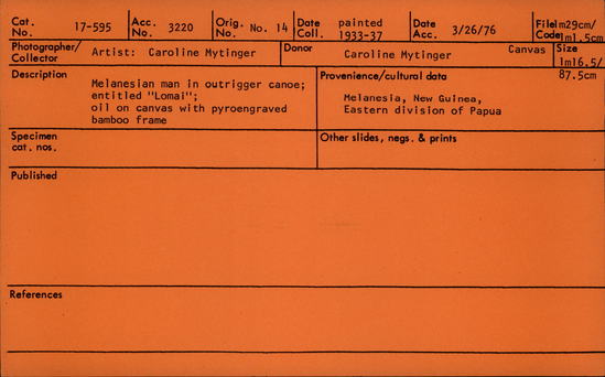 Documentation associated with Hearst Museum object titled Oil painting, accession number 17-595, described as Iomai". Melanesian man (Iomai) in outrigger canoe. Dimensions framed: Height: 41 in, Width/breadth: 52 in; 1.16 M x 87.5 cm Pyroengraved bamboo frame