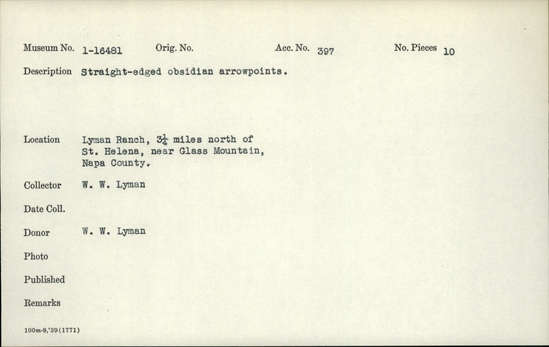 Documentation associated with Hearst Museum object titled Projectile points, accession number 1-16481, described as straight-edged obsidian arrowpoints