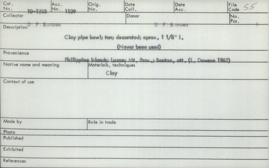 Documentation associated with Hearst Museum object titled Pipe bowl, accession number 10-1233, described as Clay pipe bowl; tan; decorated; approx. 1 1/8” L. (Never been used)