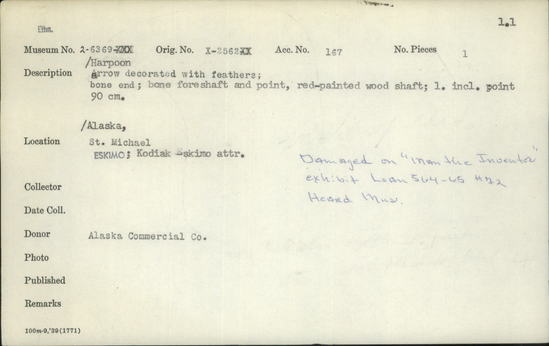 Documentation associated with Hearst Museum object titled Harpoon, accession number 2-6369, described as Bone foreshaft inserted into wooden shaft, painted red; bone point with three unilateral barbs secured with Y-shaped braided sinew dart line; feathers at proximal notched end. Damaged while on loan to Heard Museum, Loan 564-65 #72.
