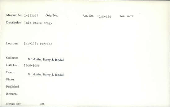 Documentation associated with Hearst Museum object titled Knife fragment, accession number 1-183057, described as Tule knife.