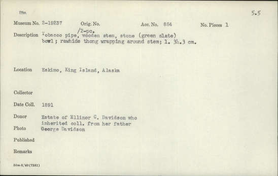 Documentation associated with Hearst Museum object titled Pipe, accession number 2-19237, described as Tobacco pipe with 2-piece wooden stem, stone (green slate) bowl, rawhide thong wrapping around stem.