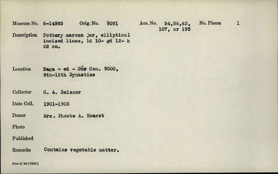 Documentation associated with Hearst Museum object titled Jar and contents, accession number 6-14983, described as Pottery maroon jar, elliptical incised lines, least diameter 10 cm., greater diameter 12 cm., height 22 cm.