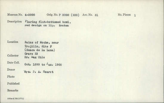 Documentation associated with Hearst Museum object titled Broken bowl, accession number 4-3200, described as Flaring flat-bottomed bowl, red design on lip. Broken