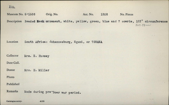 Documentation associated with Hearst Museum object titled Beaded shell ornament, accession number 5-1538, described as Beaded Neck ornament, white, yellow, green, blue and 7 cowrie, 122" 309.88cm circumference Made during pre-Boer war period.