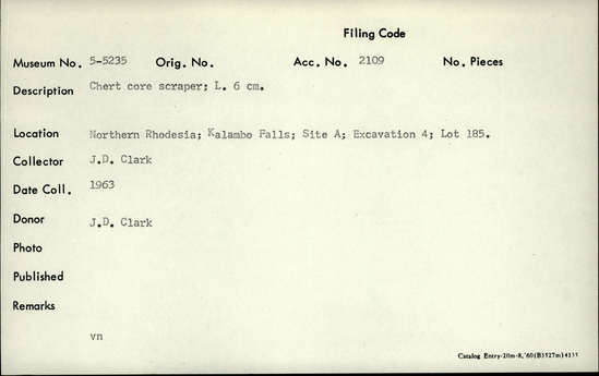 Documentation associated with Hearst Museum object titled Scraper, accession number 5-5235, described as Chert core scraper; L. 6 cm