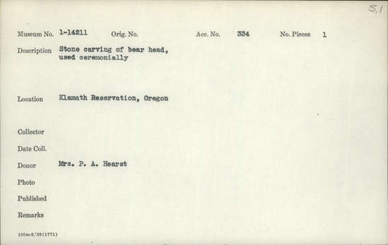 Documentation associated with Hearst Museum object titled Zoomorph, accession number 1-14211, described as Carving of bear head. Stone