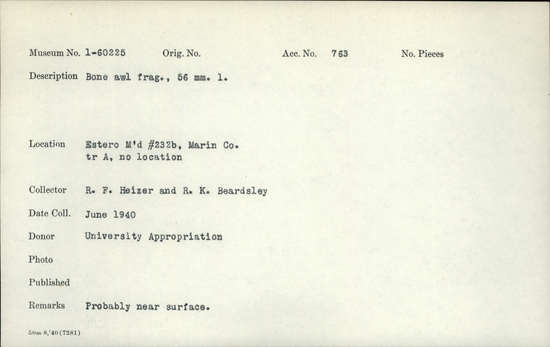 Documentation associated with Hearst Museum object titled Awl fragment, accession number 1-60225, described as Bone. Notice: Image restricted due to its potentially sensitive nature. Contact Museum to request access.