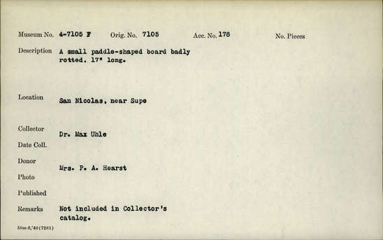 Documentation associated with Hearst Museum object titled Paddle, accession number 4-7105f, described as Paddle: Frag, Wood