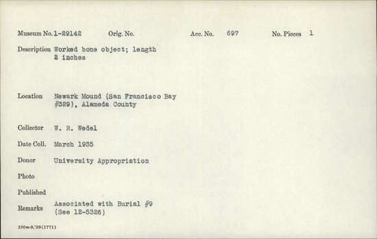 Documentation associated with Hearst Museum object titled Tube, accession number 1-29142, described as Worked.