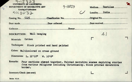 Documentation associated with Hearst Museum object titled Wall hanging, accession number 9-15823, described as Wall hanging.  Cotton.  Block printed and hand painted.  Multicolored on cream ground.  Four section placed together.  Painted narrative scenes depicting stories from various religions including Christianity.  block printed decorative border.  L.  12 feet by 10 inches.  W. 10 feet 6 inches.