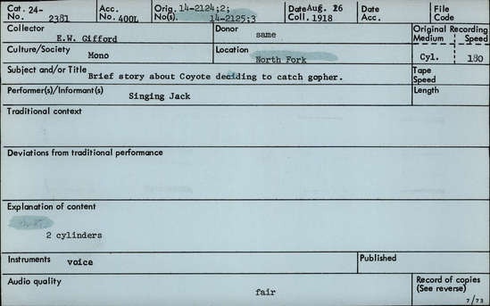 Documentation associated with Hearst Museum object titled Audio recording, accession number 24-2381, described as Brief story about Coyote deciding to catch Gopher