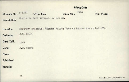 Documentation associated with Hearst Museum object titled Scraper, accession number 5-5227, described as Quartzite core scraper; L. 8.5 cm