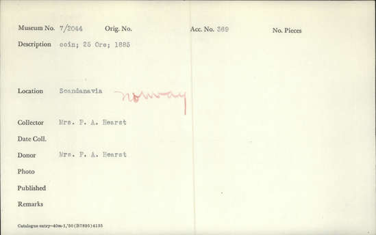 Documentation associated with Hearst Museum object titled Coin: 25 ore, accession number 7-2044, described as Coin 25 Ore 1885