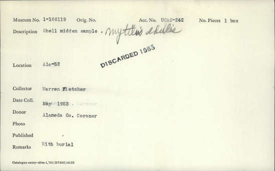 Documentation associated with Hearst Museum object titled Shell sample, accession number 1-166119, described as Shell midden sample; Mytilis edulis.
