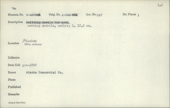Documentation associated with Hearst Museum object titled Netting shuttle, accession number 2-4200, described as Made of antler.