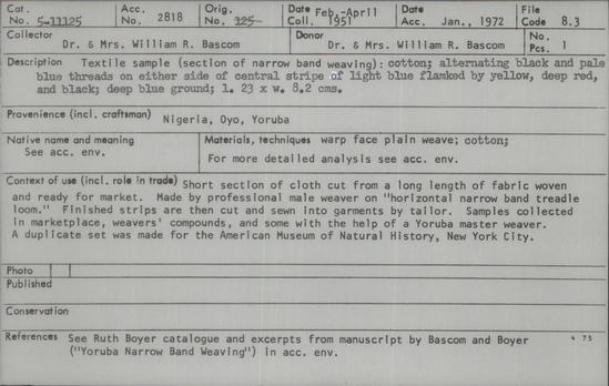 Documentation associated with Hearst Museum object titled Textile fragment, accession number 5-11125, described as Textile sample (section of narrow band weaving): cotton; alternating black and pale blue threads on either side of central central stripe of light blue flanked by yellow, deep red, and black; deep blue ground.