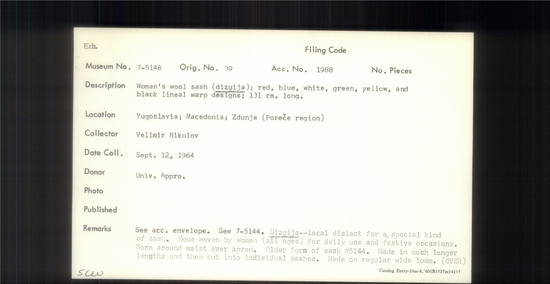 Documentation associated with Hearst Museum object titled Belt, accession number 7-5148, described as Woman's wool sash (dizgija), red, blue, white, green, yellow, and black lineal warp designs; 131 cm long