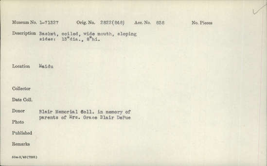 Documentation associated with Hearst Museum object titled Basket, accession number 1-71327, described as Coiled, wide mouth, sloping sides.