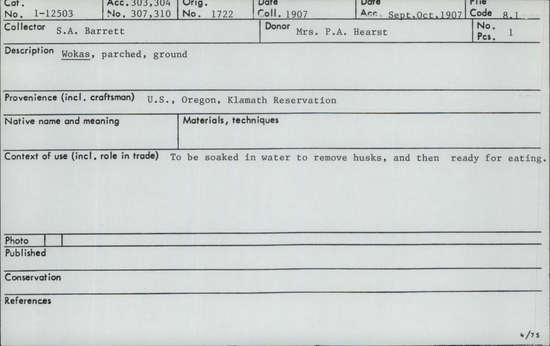 Documentation associated with Hearst Museum object titled Wokas, accession number 1-12503, described as Ground after parching.