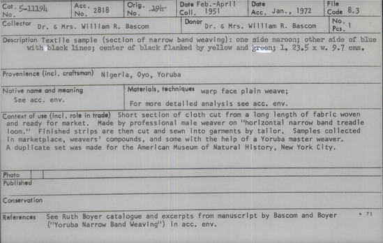 Documentation associated with Hearst Museum object titled Textile sample, accession number 5-11194, described as textile sample (section of narrow band weaving):  one side maroon; other side of blue with black lines;  center of black flanked by yellow and green;  l. 23.5 x w. 9.7 cms.