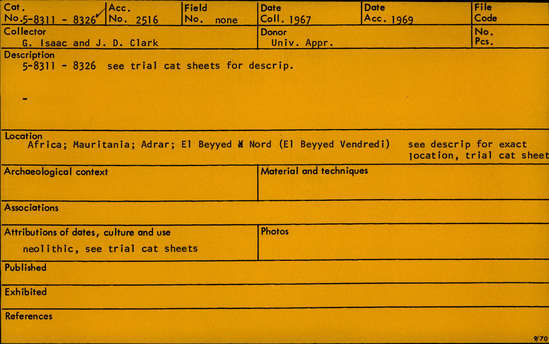 Documentation associated with Hearst Museum object titled Flake, accession number 5-8313, described as Flake; unifacial; pointed; single ridge; length 2.8 cm