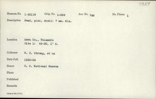 Documentation associated with Hearst Museum object titled Bead, accession number 1-52118, described as Pink, shell.